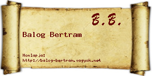 Balog Bertram névjegykártya