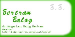bertram balog business card